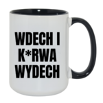 Kubek ,,Wdech i K*rwa wydech"