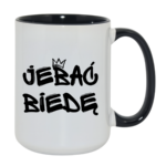 Kubek "Jeba* biedę"