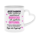 Kubek "Jesteś zajebista"