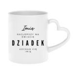 Kubek z dowolnym imieniem "Najlepszy na świecie dziadek"