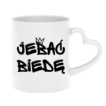 Kubek "Jeba* biedę"