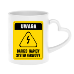 Kubek ,,Uwaga bardzo napięty system nerwowy"