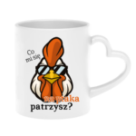 Kubek ,,Co mi się na ptaka patrzysz"