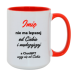Kubek z dowolnym imieniem "Nie ma lepszej"