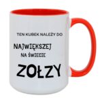 Kubek "Ten kubek należy do największej na świecie zołzy"