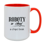 Kubek "Roboty w chuj..."