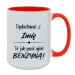 Kubek z dowolnym imieniem "Dyskutować z ... to jak gasić ogień benzyną"