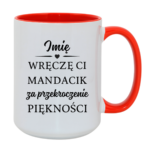 Kubek z dowolnym imieniem "Wręczę Ci mandacik"