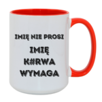 Kubek z dowolnym imieniem "Nie prosi"