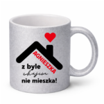 Kubek "Agnieszka z byle ch*jem nie mieszka !"