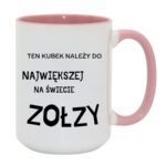 Kubek "Ten kubek należy do największej na świecie zołzy"