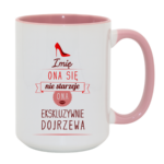 Kubek z dowolnym imieniem ,,Ona się nie starzeje"