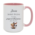 Kubek z dowolnym imieniem "Jesteś śliczna"