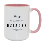 Kubek z dowolnym imieniem "Najlepszy na świecie dziadek"
