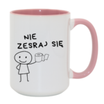 Kubek "Nie zesraj się"