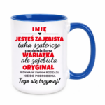 Kubek z dowolnym imieniem "Jesteś zajebista"