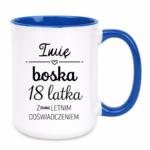 Kubek z dowolnym imieniem i dowolną liczbą lat doświadczenia "Boska"