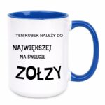 Kubek "Ten kubek należy do największej na świecie zołzy"