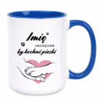 Kubek z dowolnym imieniem "Urodzona by kochać pieski"