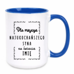 Kubek z dowolnym imieniem "Najukochańszy syn"
