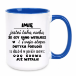 Kubek z dowolnym imieniem "Jesteś taką osobą"