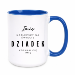 Kubek z dowolnym imieniem "Najlepszy na świecie dziadek"