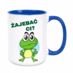 Kubek "Zaj*bać Ci"
