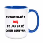 Kubek Personalizowany ,,Dyskutować" z imieniem