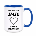 Kubek z dowolnym imieniem "Najlepszy tata"