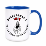 Kubek z dowolnym imieniem "Dyskutować z..."