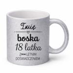Kubek z dowolnym imieniem i dowolną liczbą lat doświadczenia "Boska"