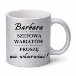 Kubek z dowolnym imieniem "Szefowa wariatów"