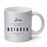 Kubek z dowolnym imieniem "Najlepszy na świecie dziadek"