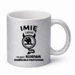 Kubek z dowolnym imieniem "Jego skoda"