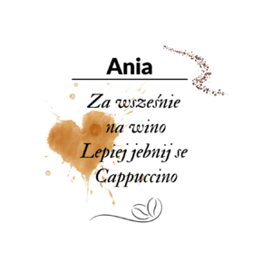 Kubek z dowolnym imieniem "Za wcześnie na wino"