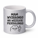 Kubek "Mam wyjebongo"