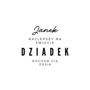 Kubek z dowolnym imieniem "Najlepszy na świecie dziadek"
