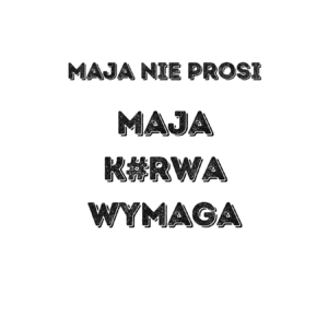 Kubek z dowolnym imieniem "Nie prosi"