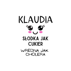 Kubek z dowolnym imieniem "Słodka jak cukier"