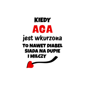 Kubek z dowolnym imieniem "Kiedy jest wkurzona"