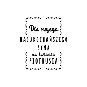 Kubek "Najukochańszy syn"