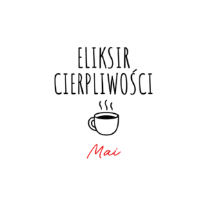Kubek z dowolnym imieniem "Eliksir cierpliwości"