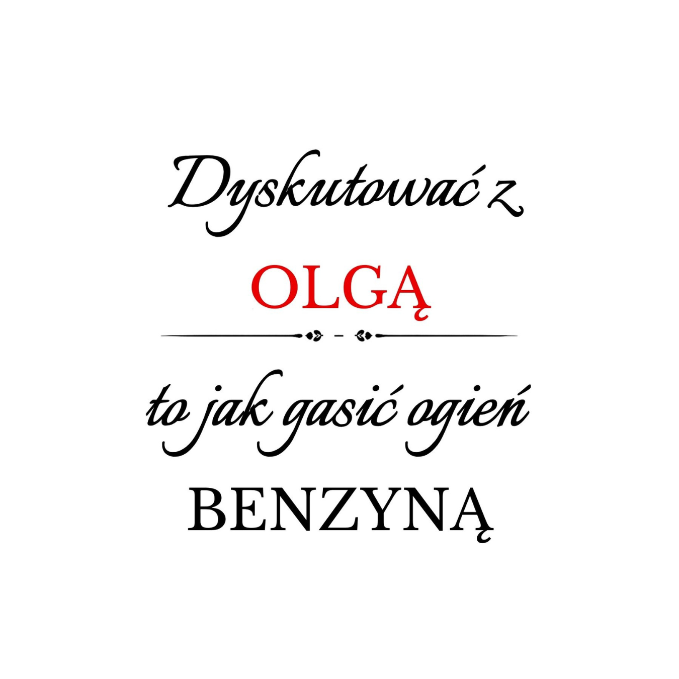 35 Kubek z dowolnym imieniem "Dyskutować z"