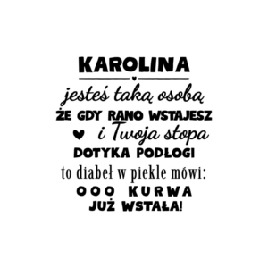 Kubek z dowolnym imieniem "Jesteś taką osobą"