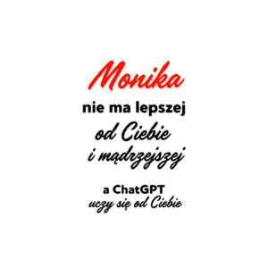 Kubek z dowolnym imieniem "Nie ma lepszej"