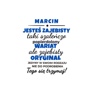 Kubek z dowolnym imieniem "Jesteś zajebisty"