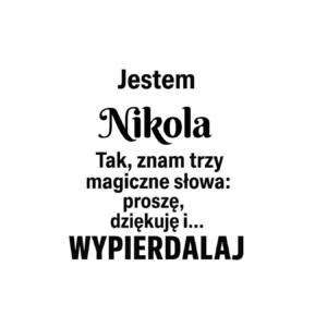 Kubek z dowolnym imieniem "Znam trzy magiczne słowa"