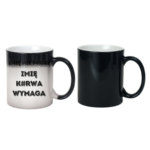 Kubek z dowolnym imieniem "Nie prosi"