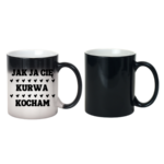 Kubek "Jak ja Cię kurwa kocham"