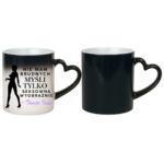 Kubek z dowolnym imieniem "Nie mam brudnych myśli tylko..."